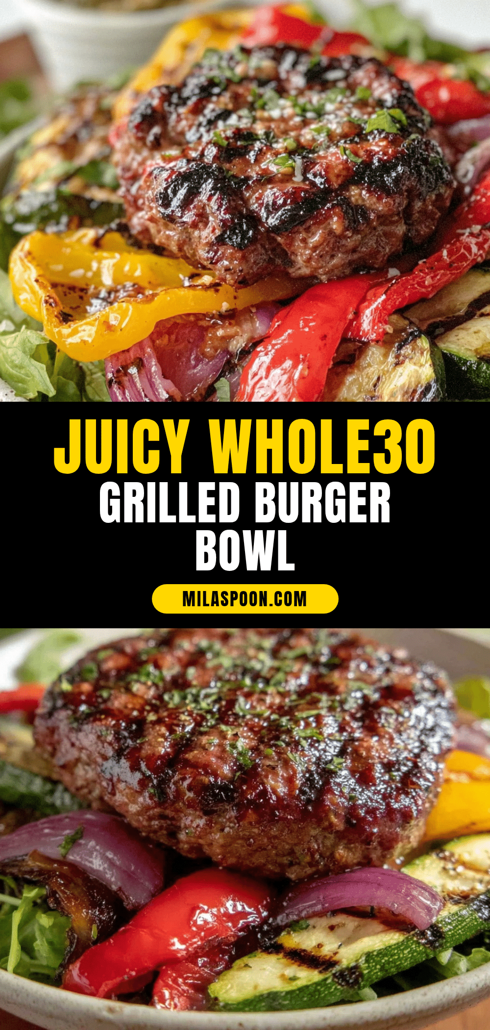 Healthy Whole30 Grilled Burger Bowl recipe