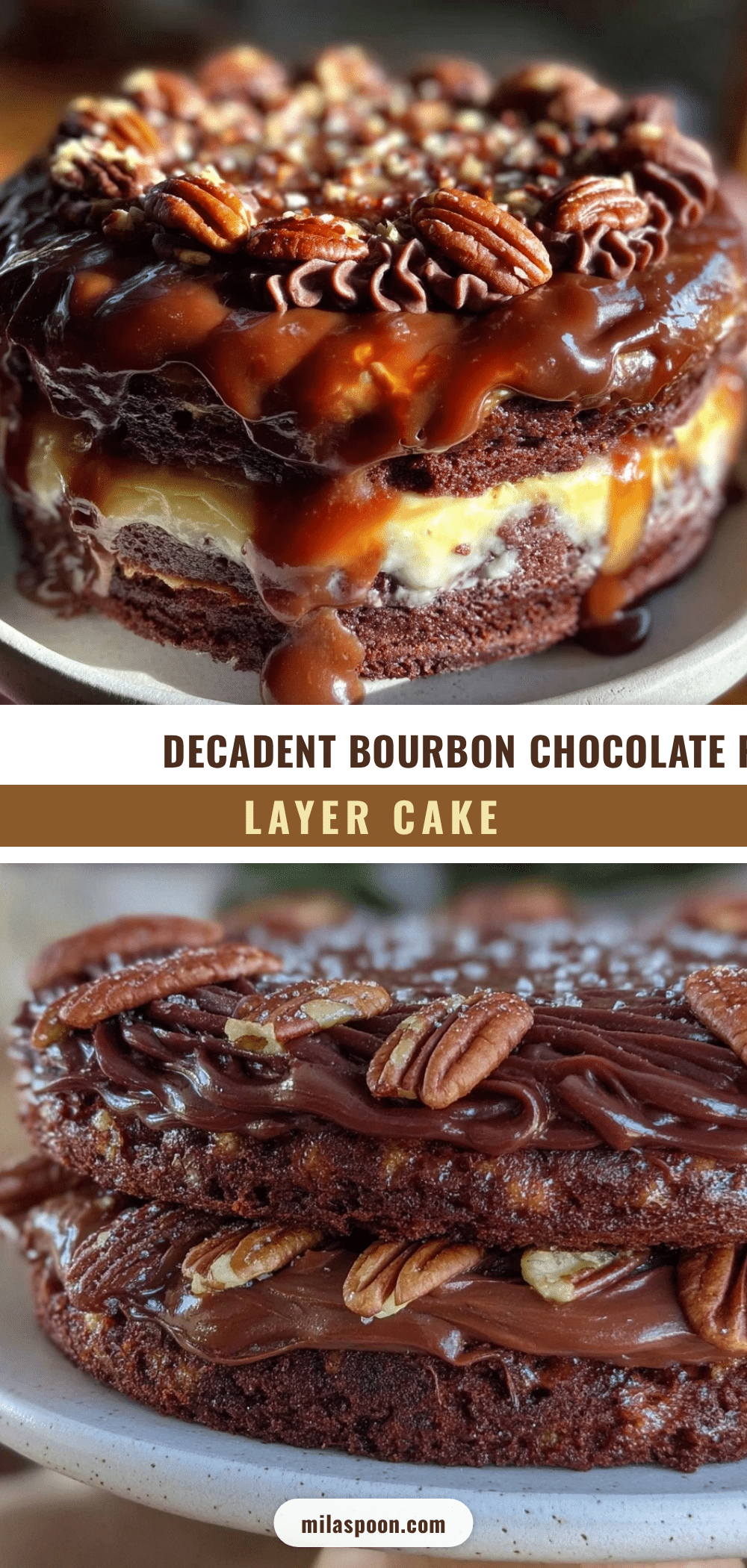 bourbon chocolate pecan layer cake recipe
