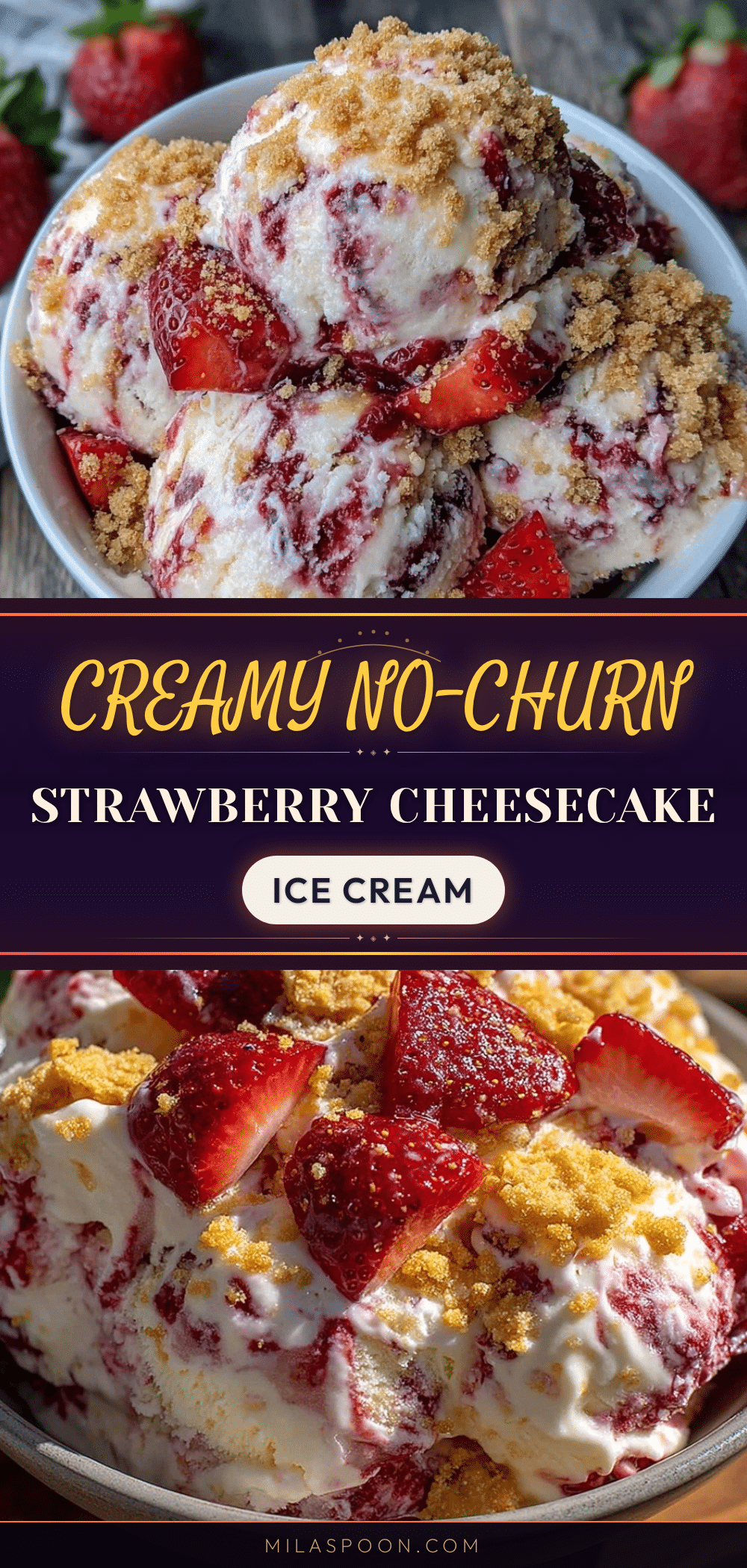 creamy no-churn strawberry cheesecake ice cream recipe