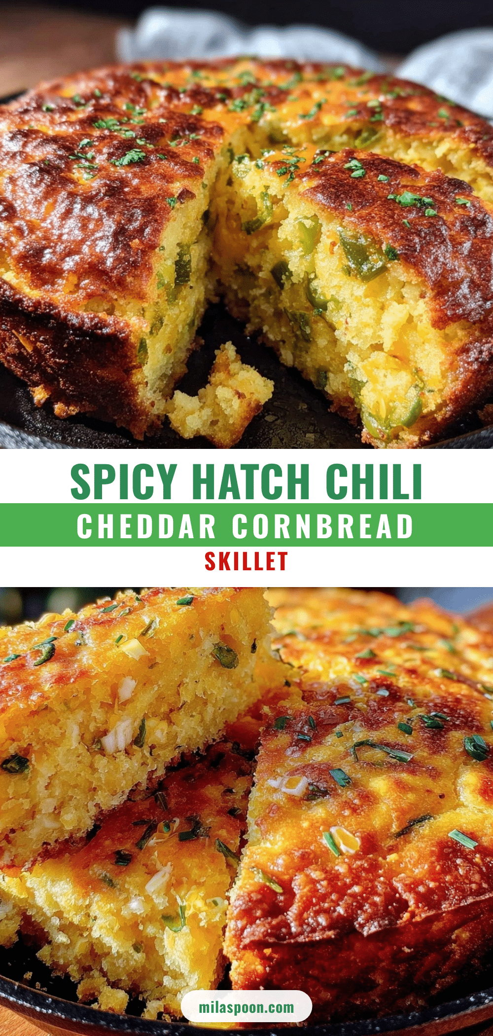 crispy hatch chili cheddar cornbread skillet recipe
