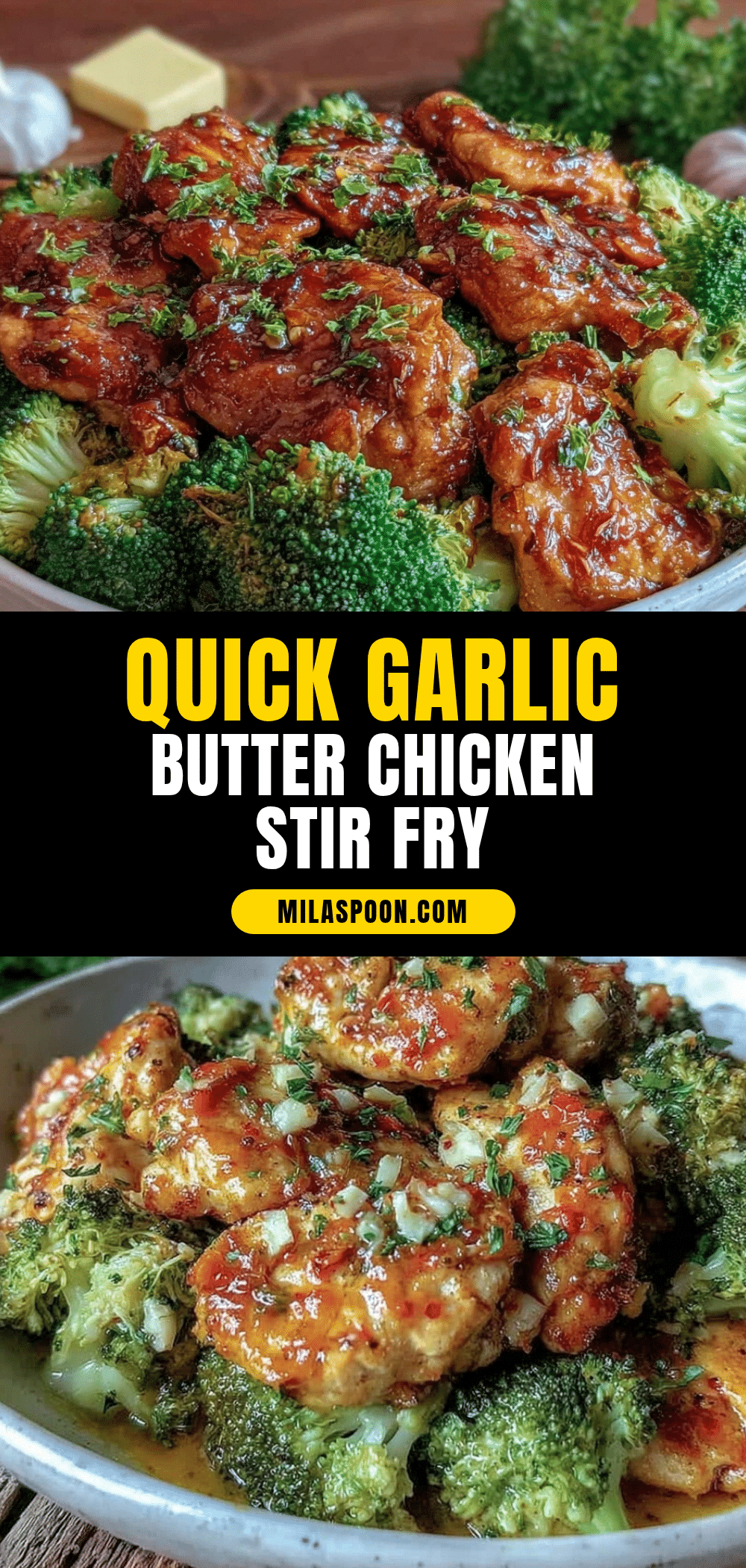 quick garlic butter chicken and broccoli stir fry recipe
