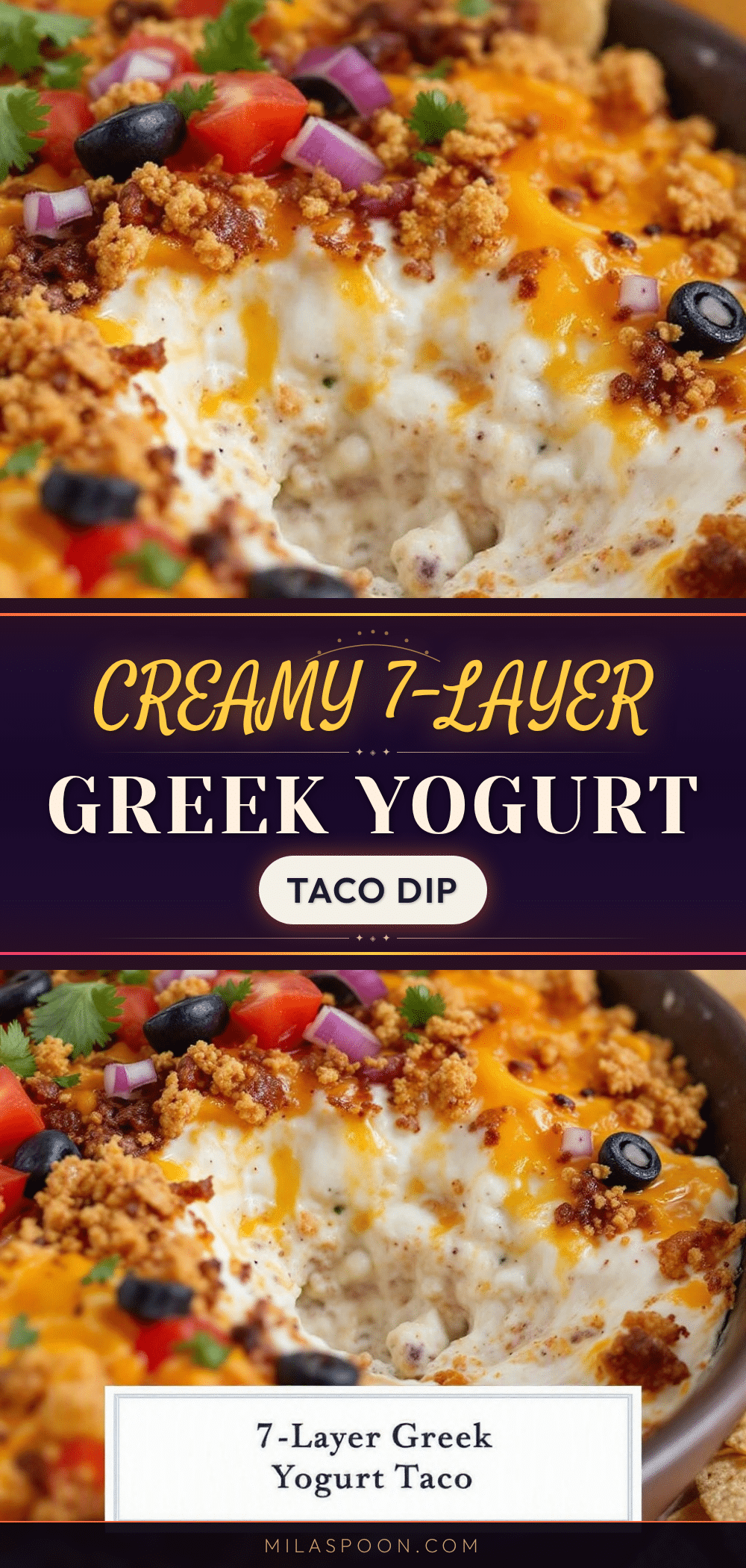 creamy 7-layer Greek yogurt taco dip recipe